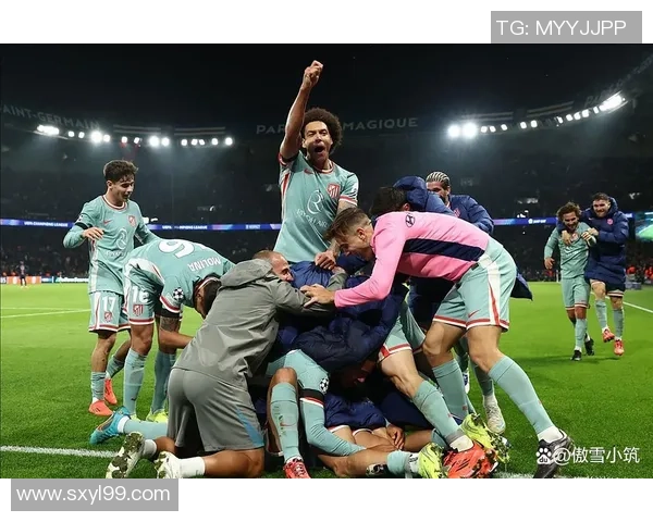 欧联杯激战马竞逆转巴黎圣日耳曼神扑与十大进球引爆全场激情