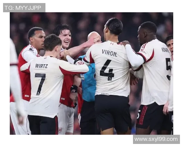 德甲激战：利物浦与阿森纳1比1平局绝杀瞬间震撼全场历史冷门再现